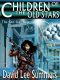 [Old Star New Earth 02] • Children of the Old Star